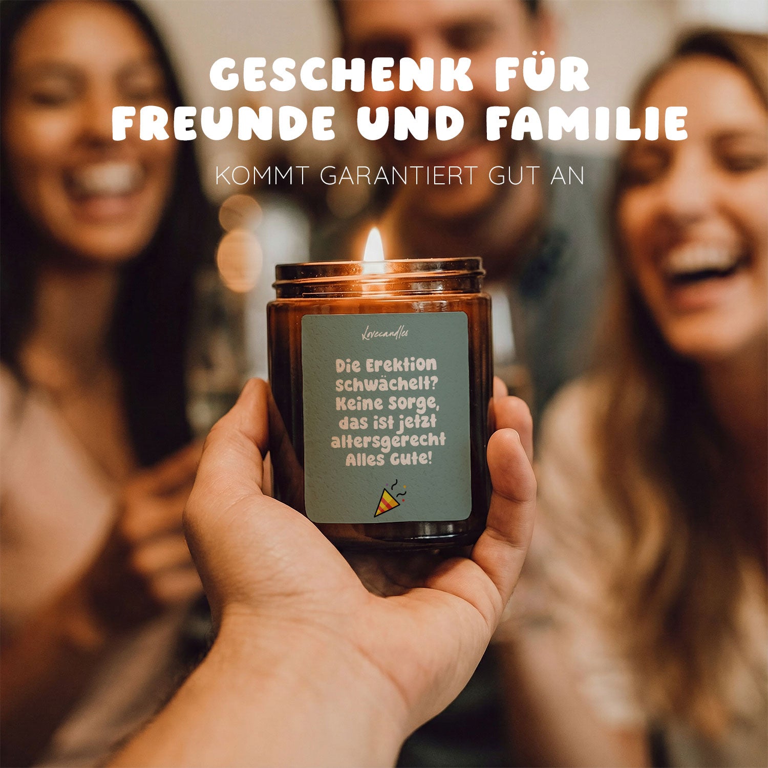 Duftkerze - Die Erektion schwächelt? Keine Sorge, das ist jetzt altersgerechtAlles Gute!