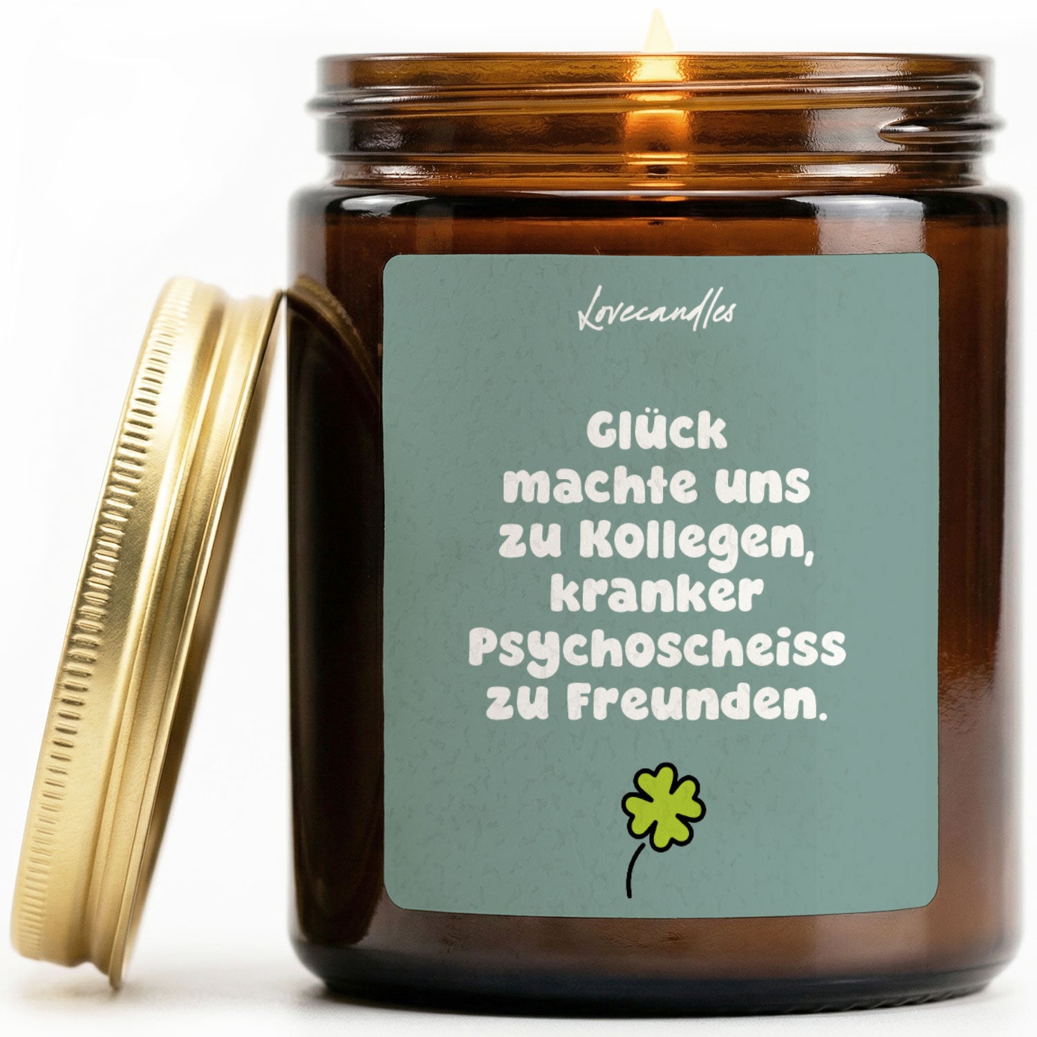 Vanille Duftkerze - Glück machte uns zu Kollegen, kranker psychoscheiss zu Freunden
