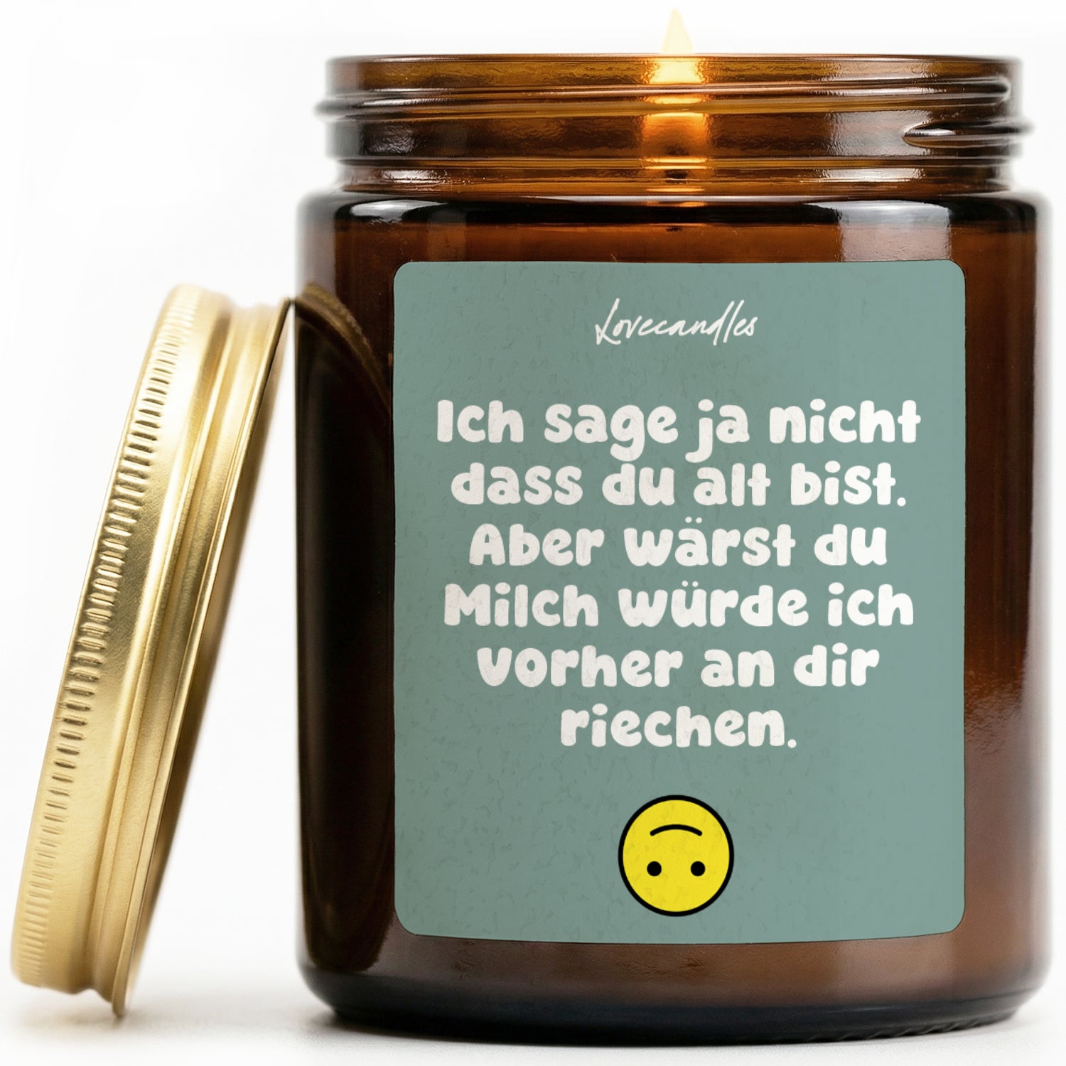 Ich sage ja nicht dass du alt bist. Aber wärst du Milch würde ich vorher an dir riechen - Duftkerze mit Spruch als Geschenk für Geburtstag, Männer und Frauen, Lustige Vanille Duftkerzen im Glas - Bild 1