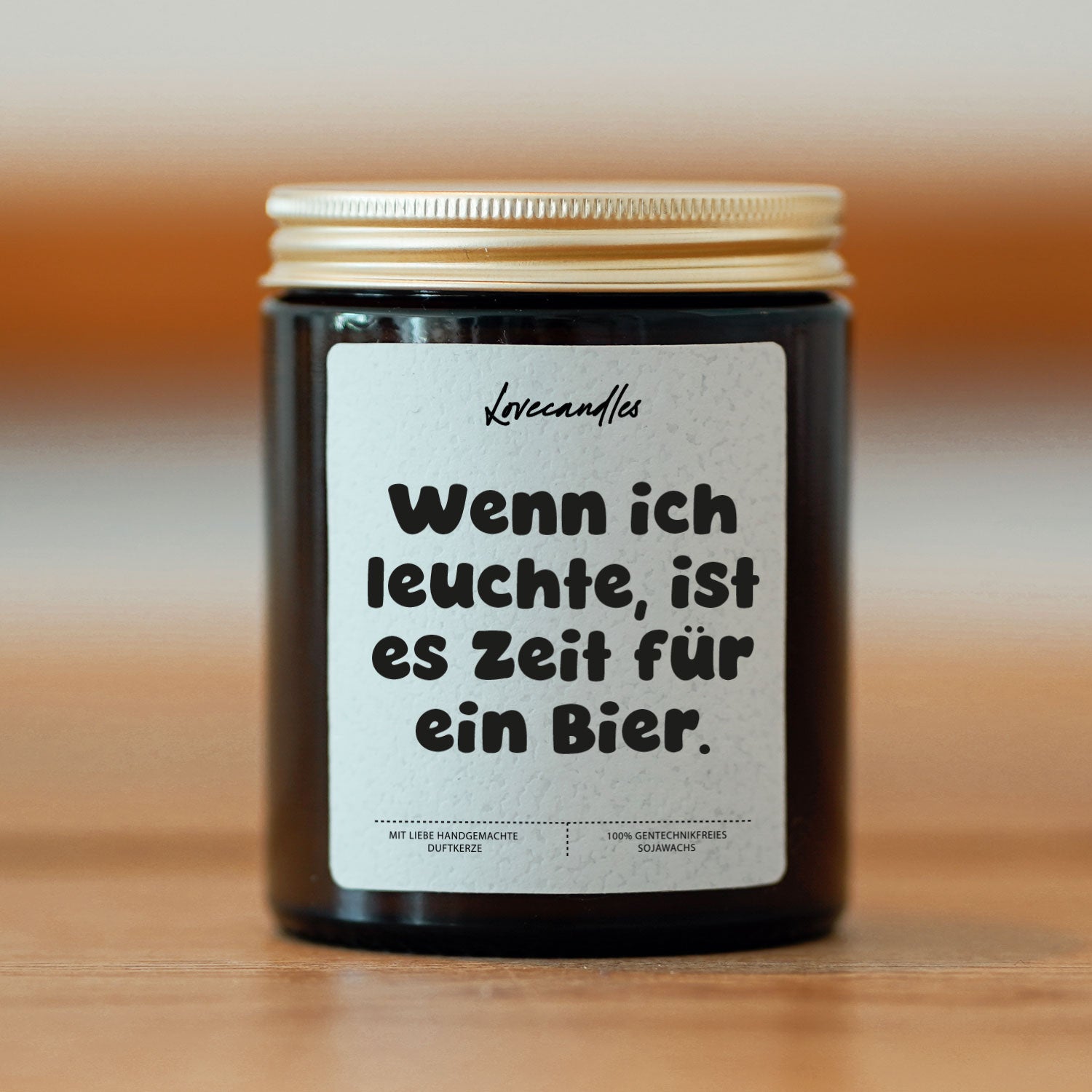 Duftkerze - Wenn ich leuchte, ist es Zeit für ein Bier.