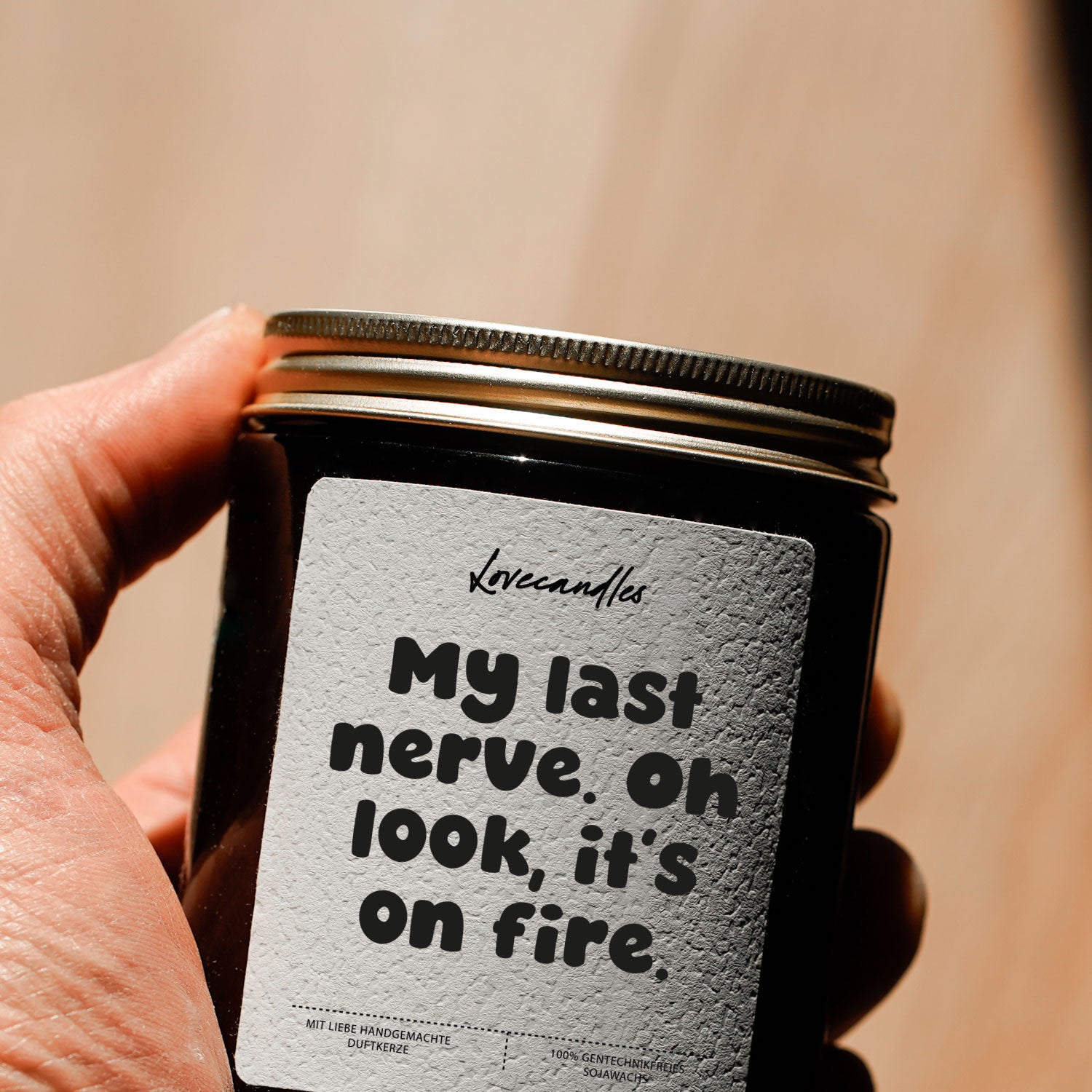 Duftkerze - My last nerve. Oh look, it’s on fire.