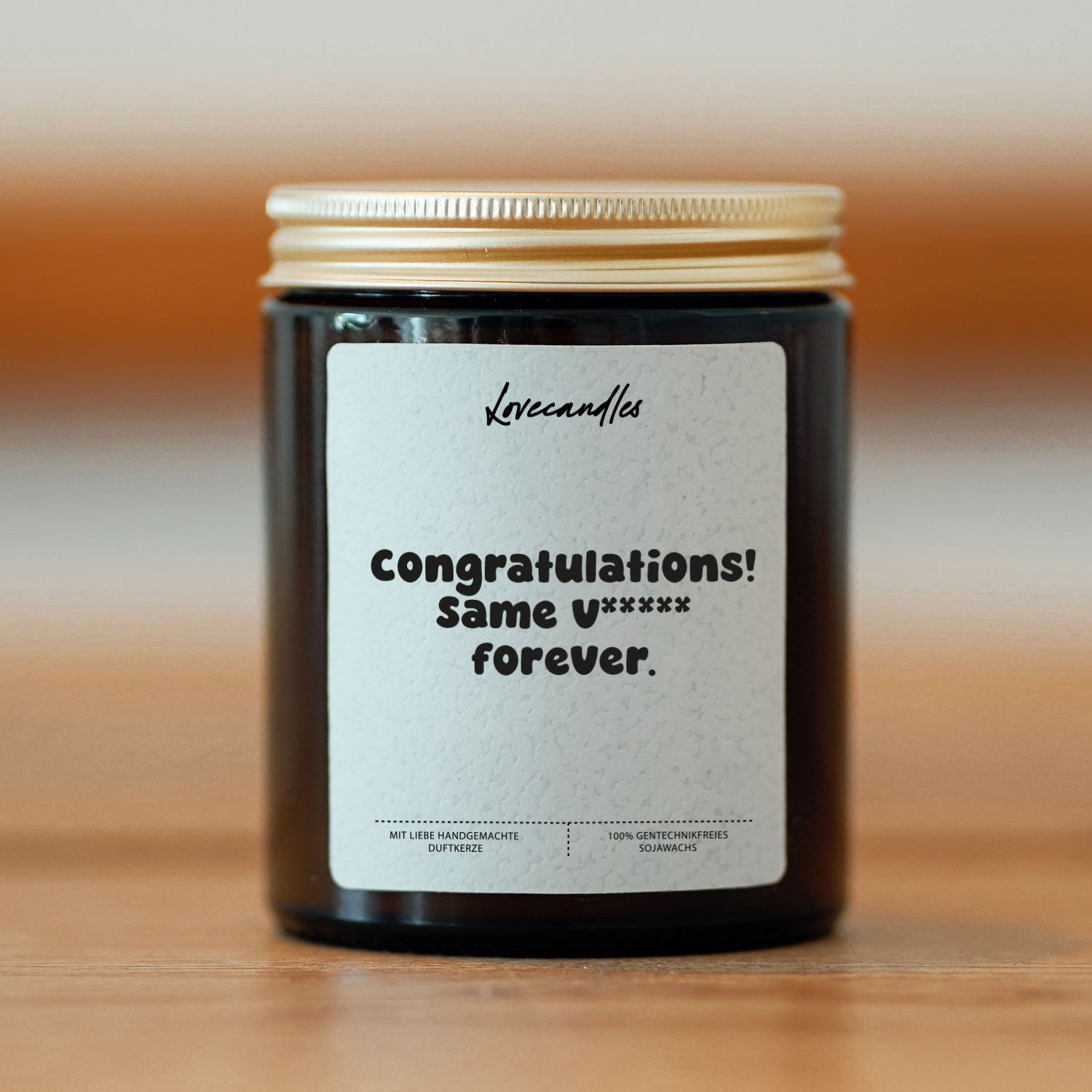 Duftkerze - Congratulations! Same vagina forever.