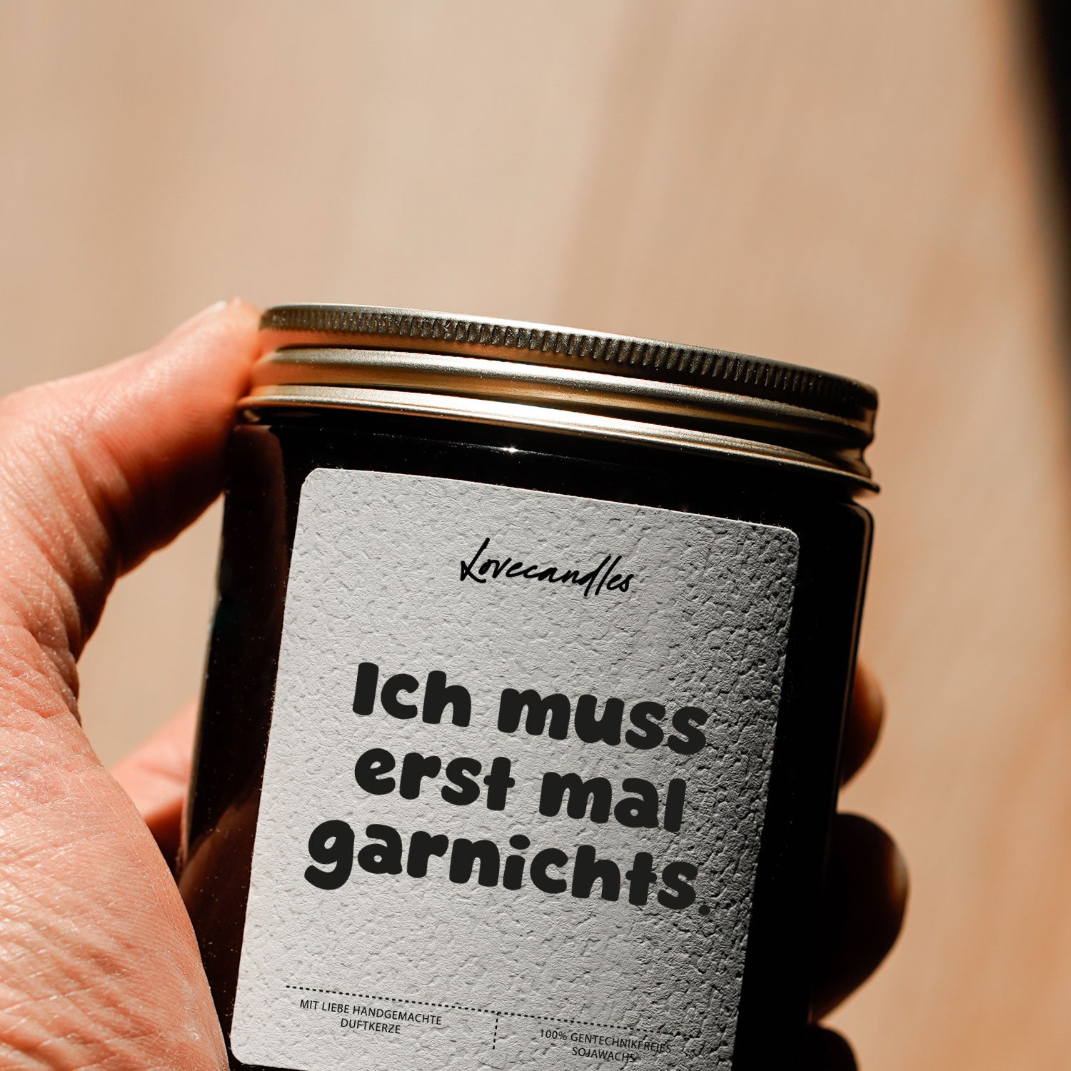 Duftkerze - Ich muss erst mal gar nichts.
