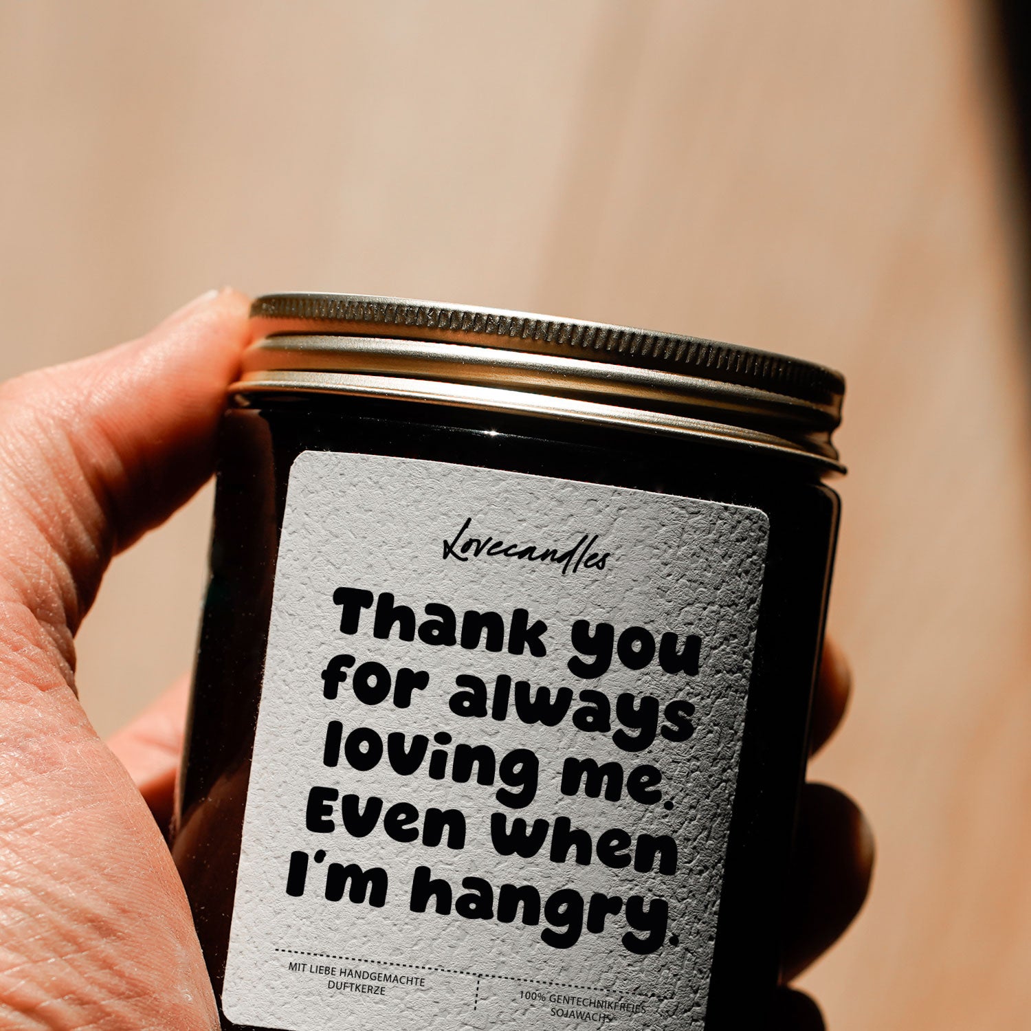 Duftkerze - Thank you for always loving me. Even when I’m hangry.