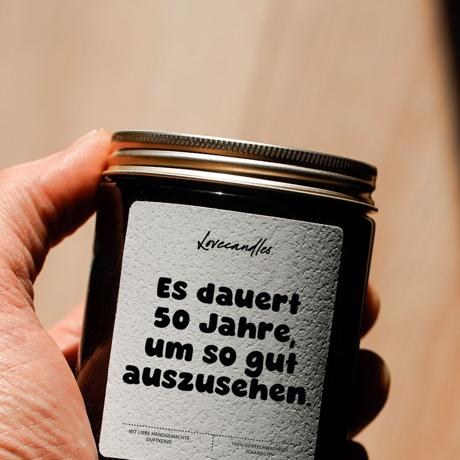 Duftkerze - Es dauert 50 Jahre, um so gut auszusehen.