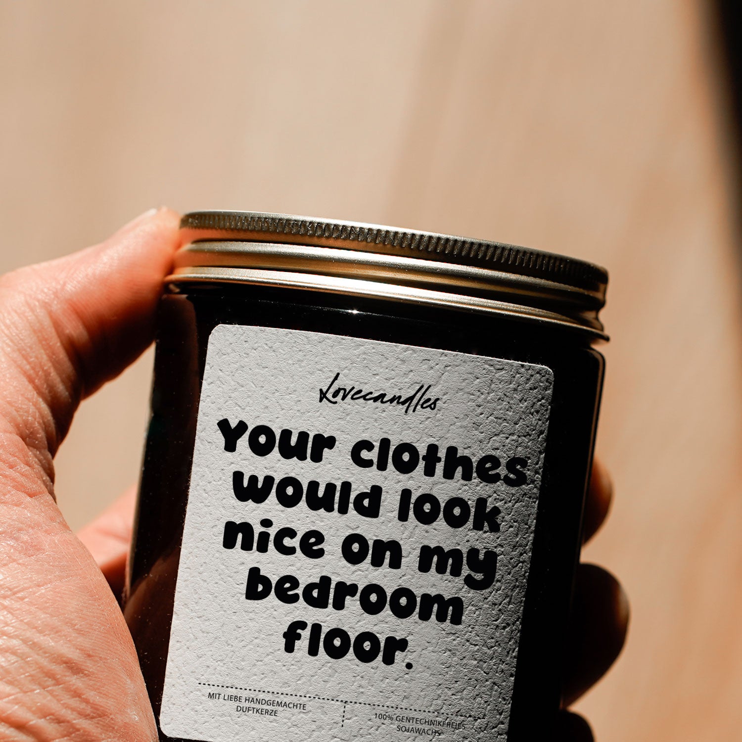 Duftkerze - Your clothes would look nice on my bedroom floor.