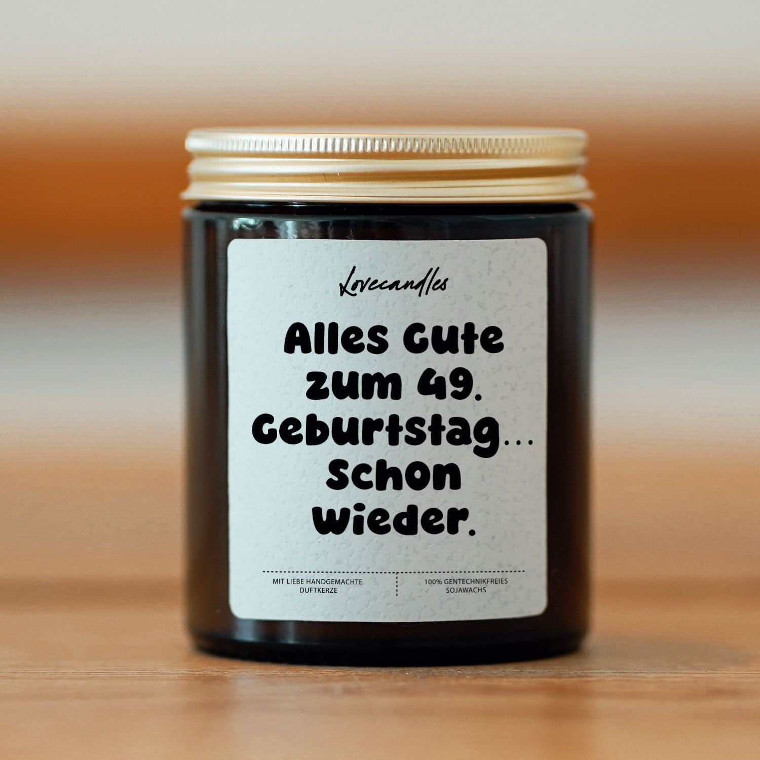Duftkerze - Alles Gute zum 49. Geburtstag… Schon wieder.