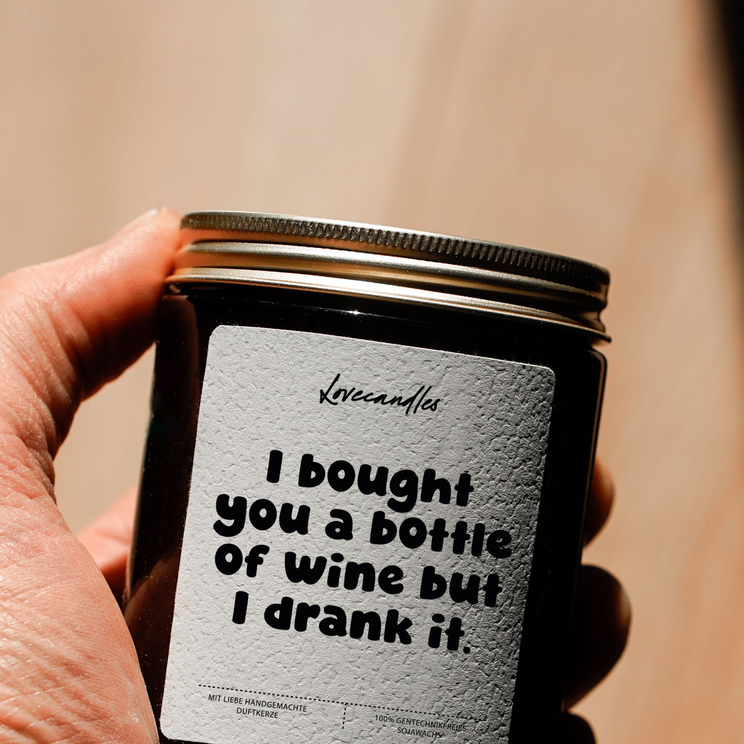 Duftkerze - I bought you a bottle of wine but I drank it.