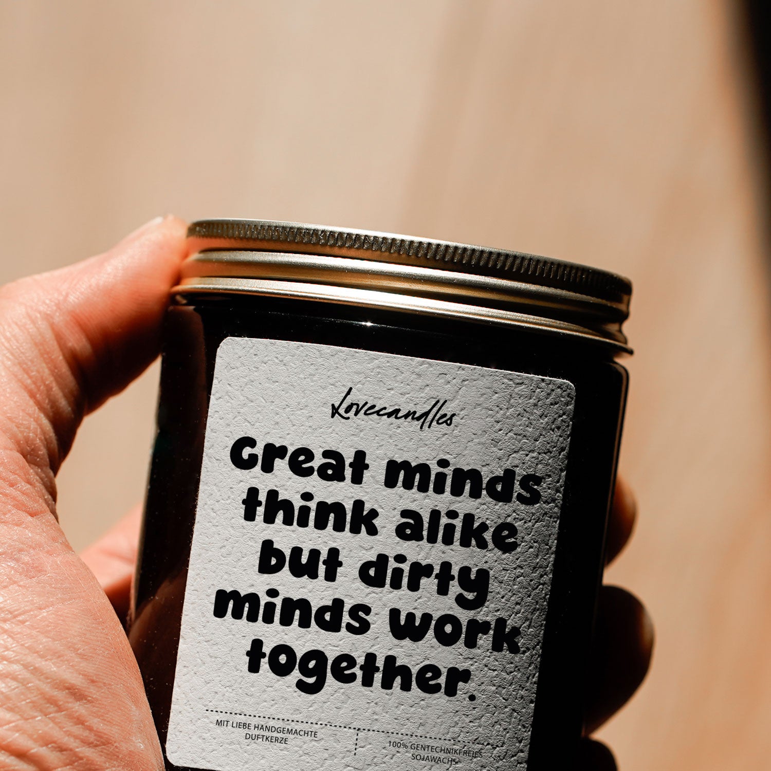 Duftkerze - Great minds think alike but dirty minds work together.