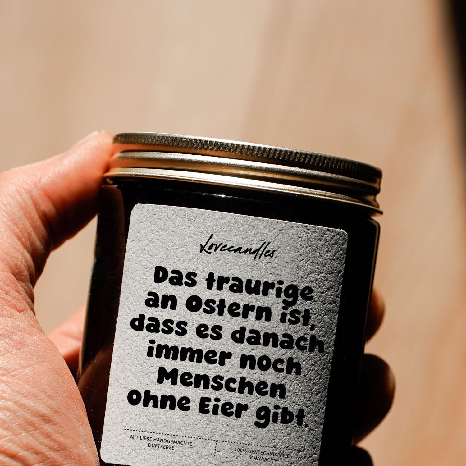 Duftkerze - Das traurige an Ostern ist, dass es danach immer noch Menschen ohne Eier gibt.