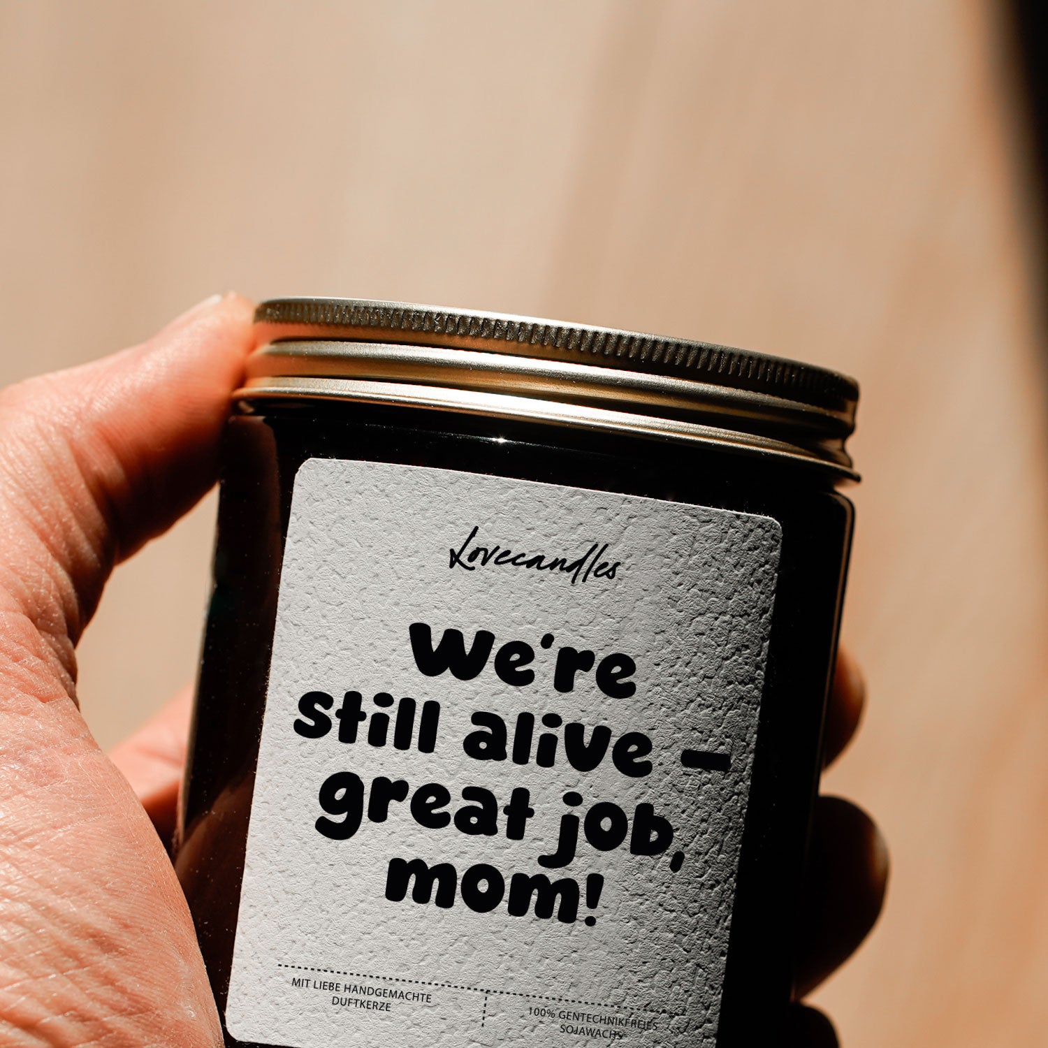 Duftkerze - We’re still alive – great job, mom!