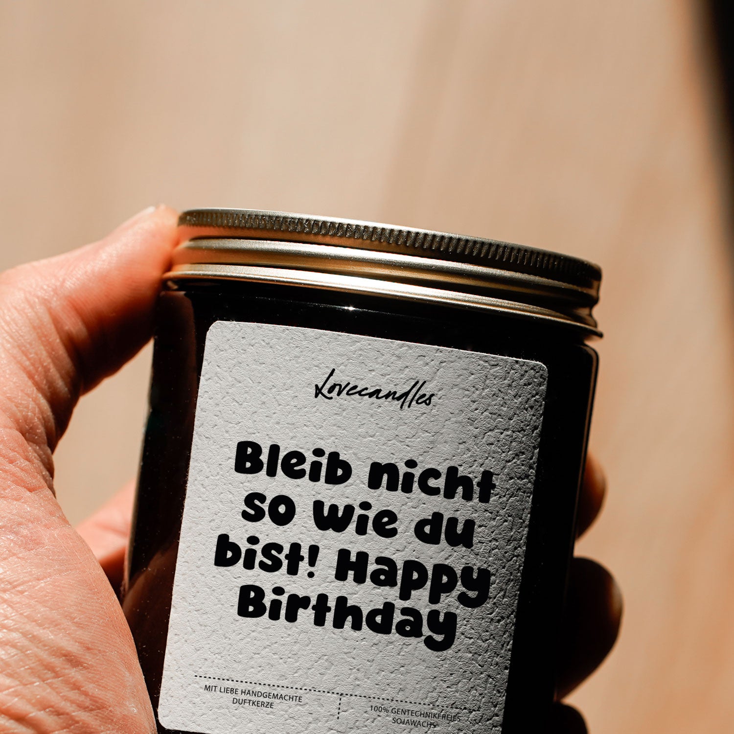 Duftkerze - Bleib nicht so wie du bist! Happy Birthday