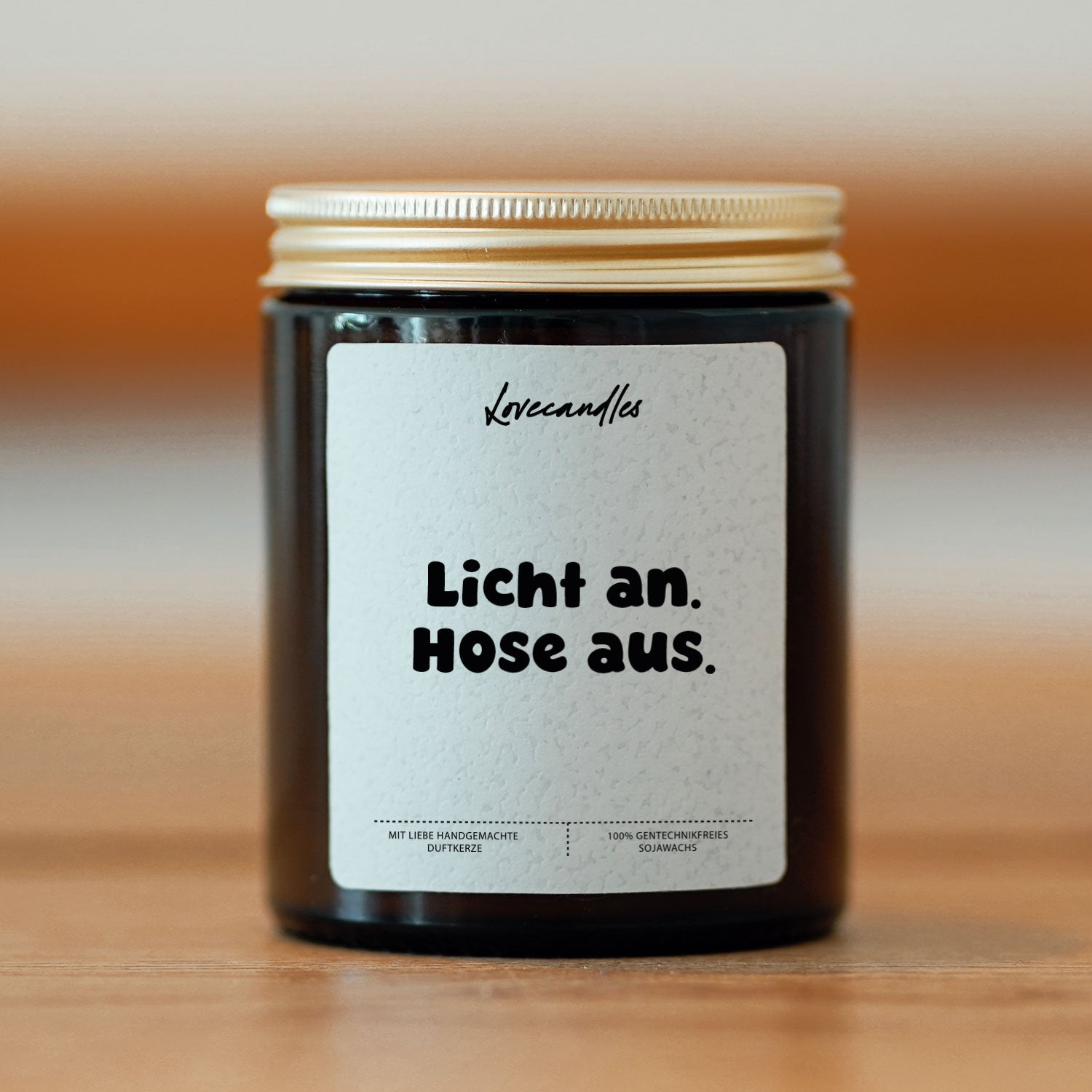 Duftkerze - Licht an. Hose aus.