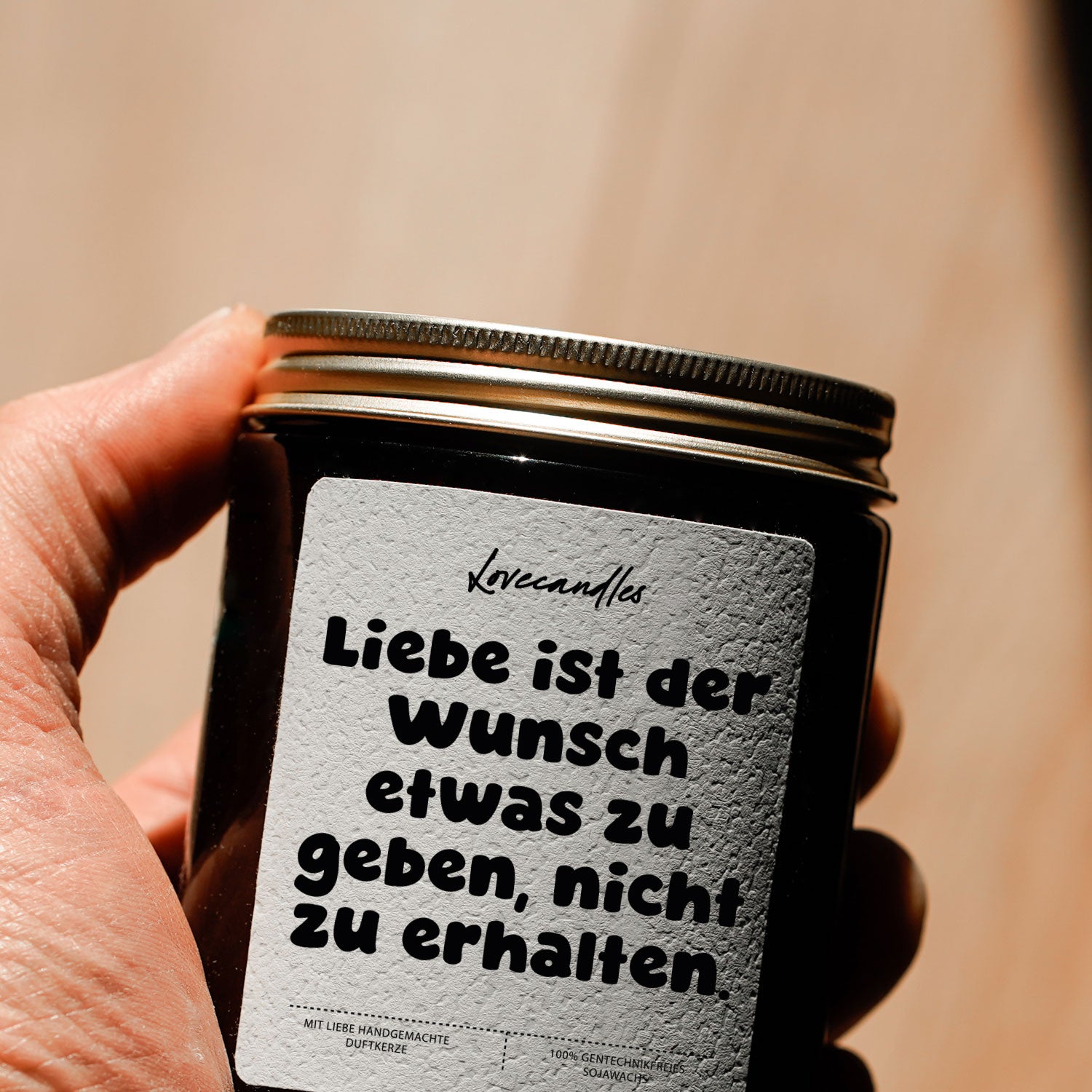 Duftkerze - Liebe ist der Wunsch etwas zu geben, nicht zu erhalten.