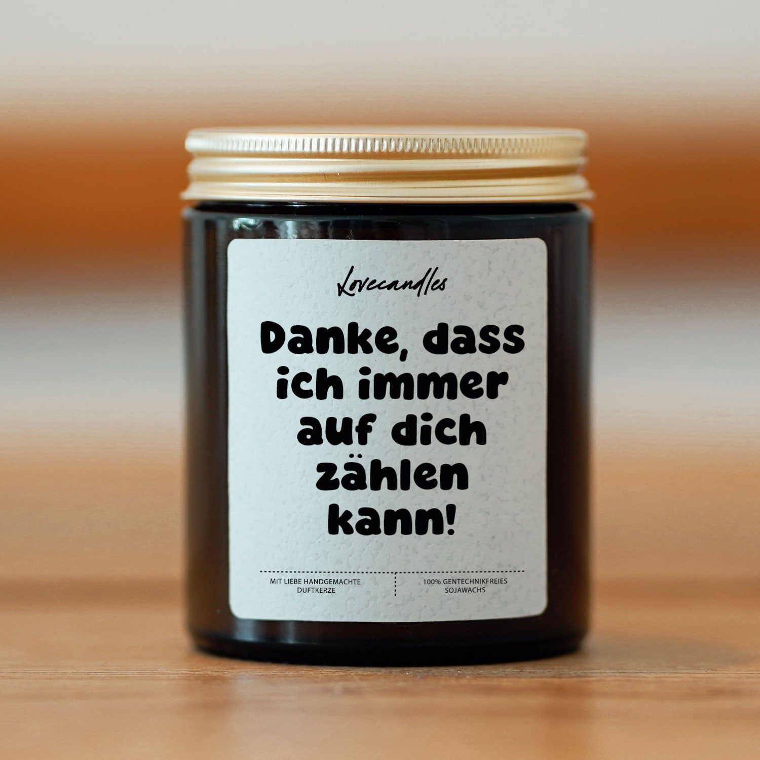 Duftkerze - Danke, dass ich immer auf dich zählen kann!