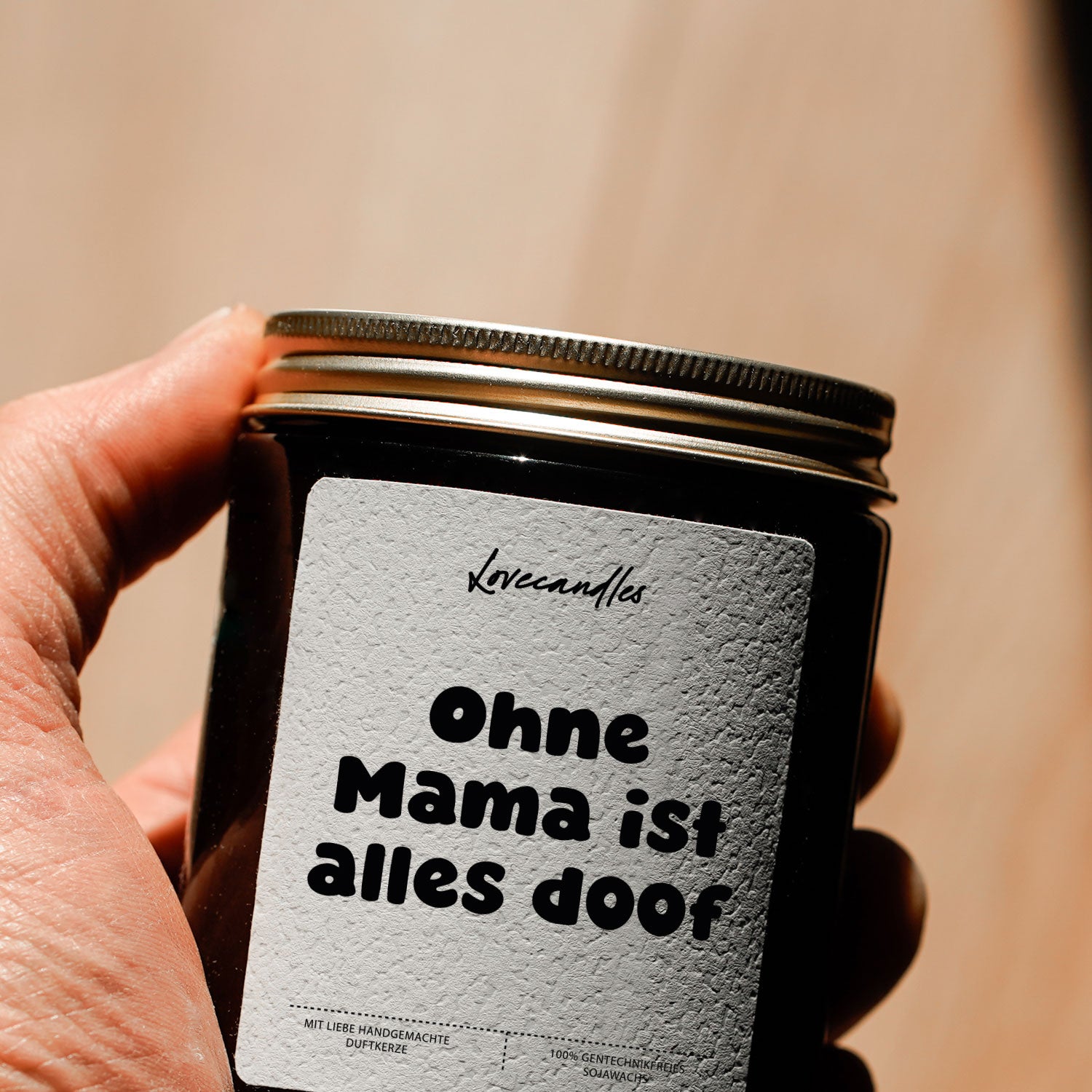 Duftkerze - Ohne Mama ist alles doof