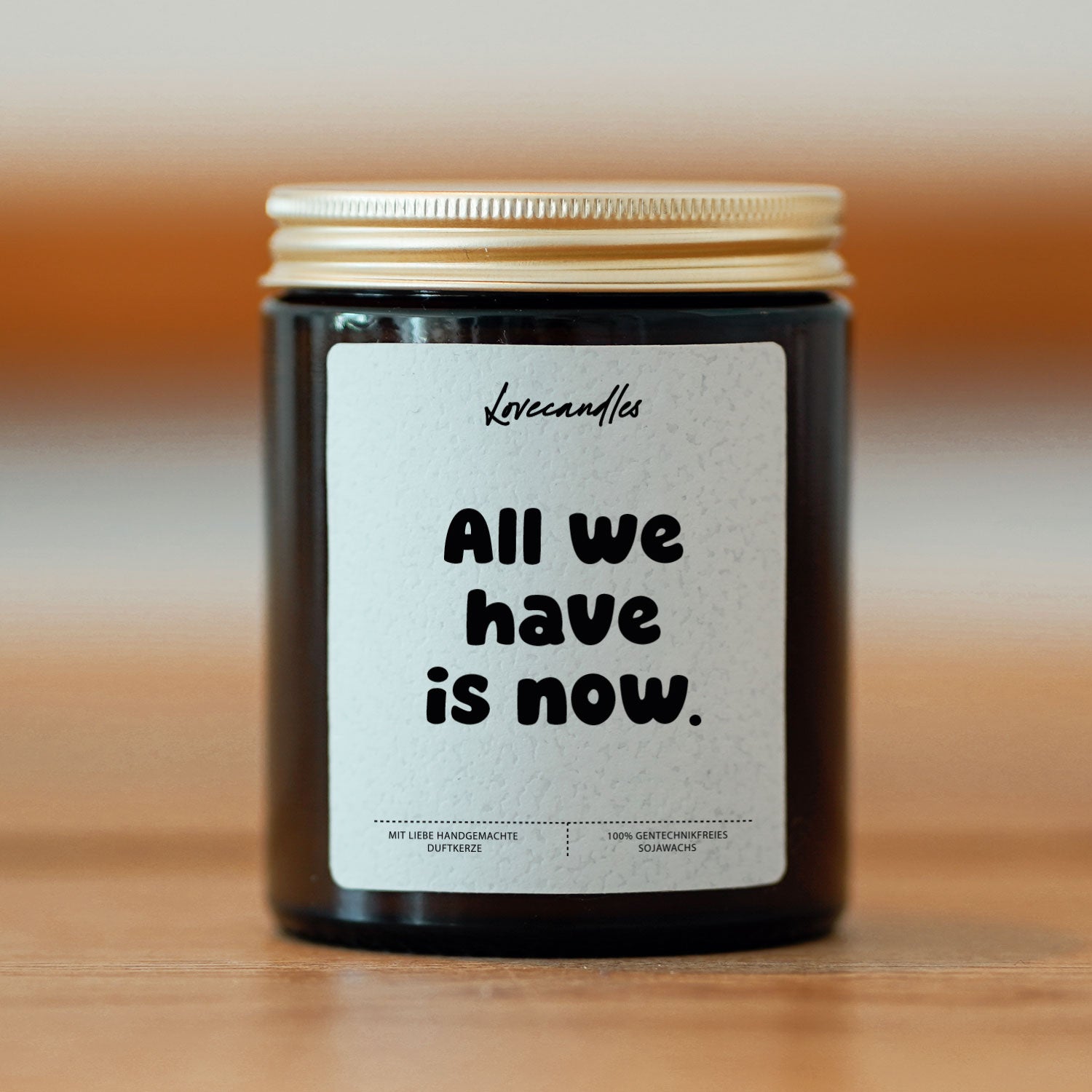 Duftkerze - All we have is now.