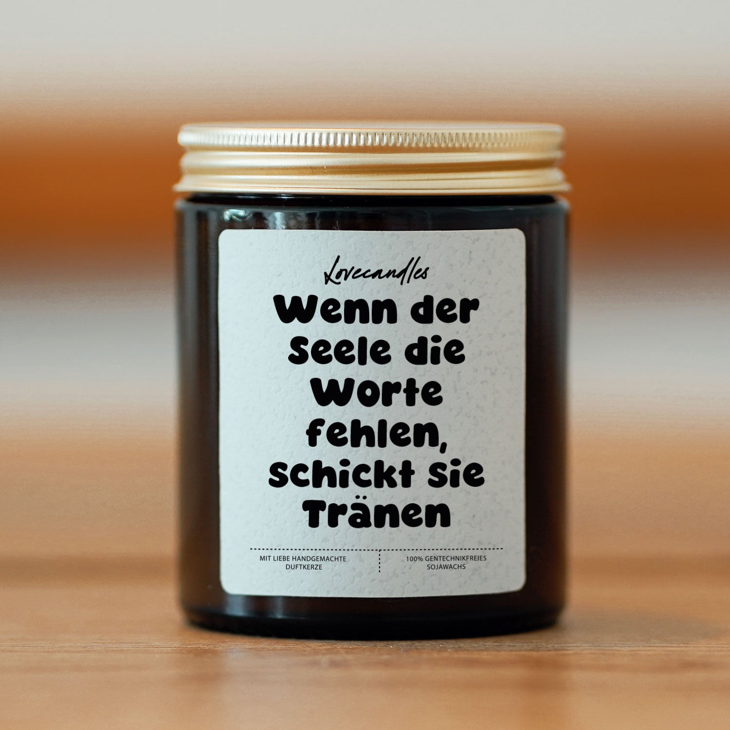 Duftkerze - Wenn der Seele die Worte fehlen, schickt sie Tränen