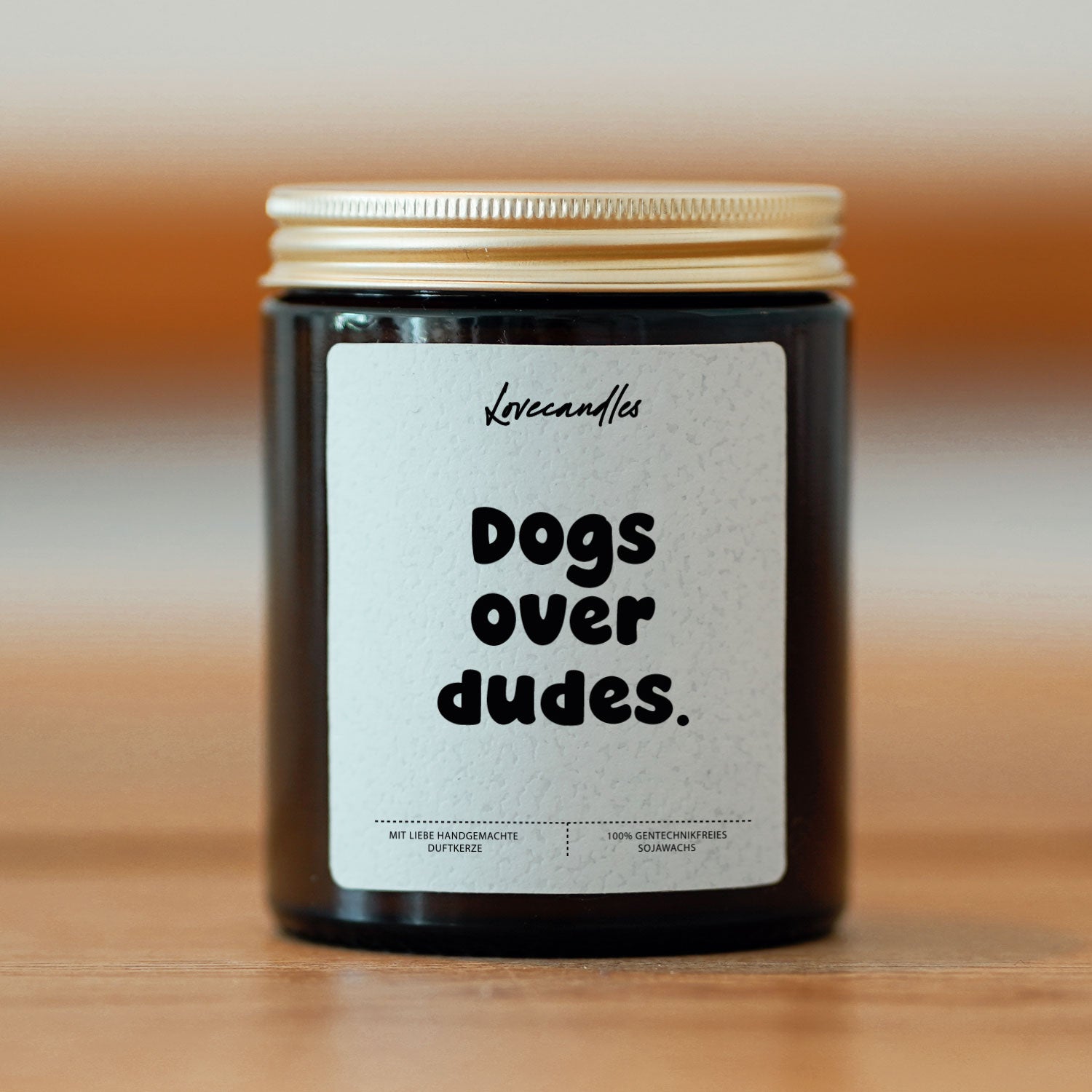 Duftkerze - Dogs over dudes.