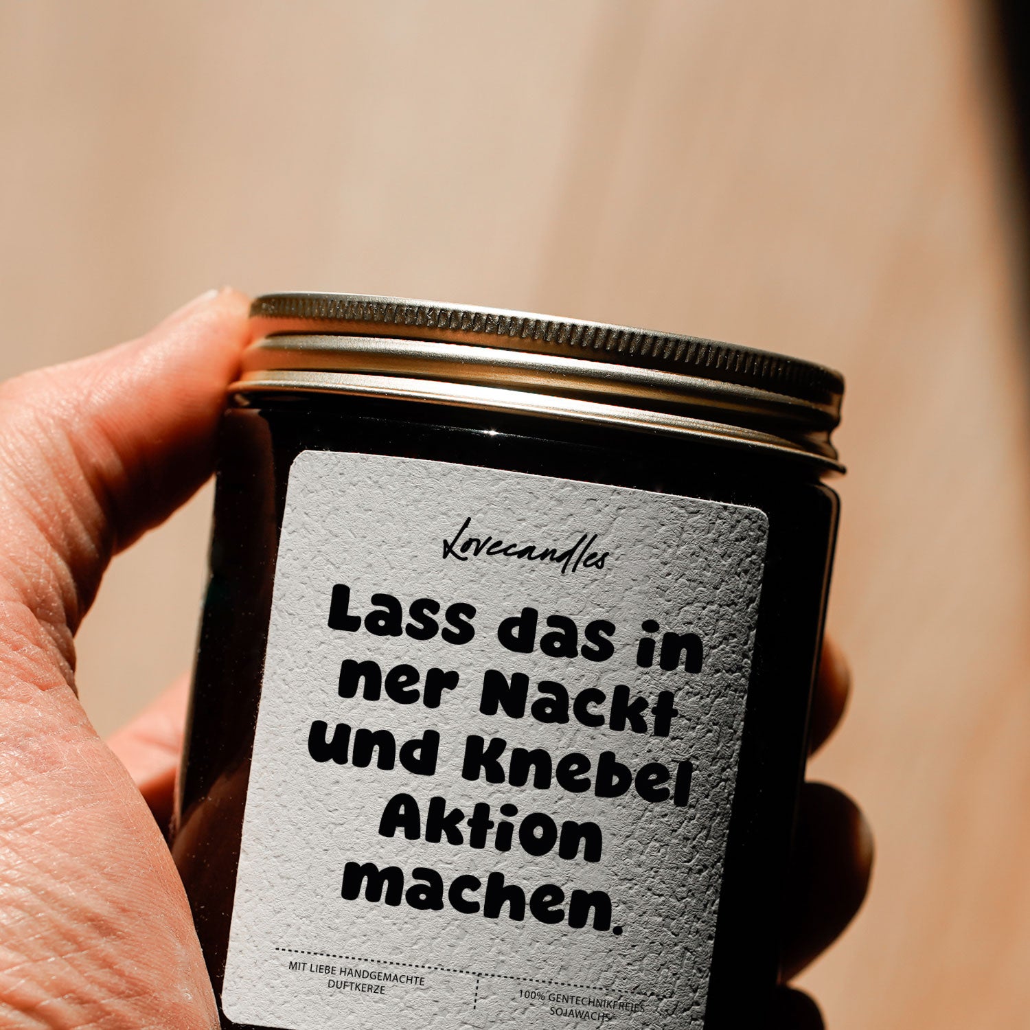Duftkerze - Lass Das In Ner Nackt und Knebel Aktion Machen.
