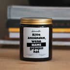 Duftkerze "Bitte anzünden, wenn ..." #4